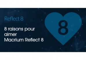 Backup des données : 8 raisons pour aimer Macrium Reflect 8 - QBS Software